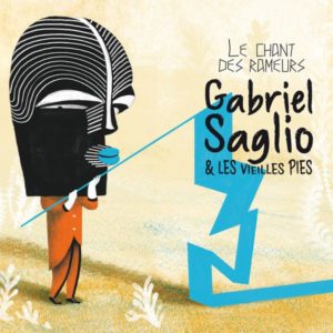 gabriel saglio et les vielles pies - Le chant des rameurs