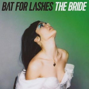 Bat-For-Lashes_The-Bride-rentrée
