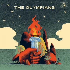 The Olympians - Par Ici Les Sorties - 28.10.16