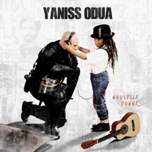 Yaniss Odua - Nouvelle Donne - Par Ici Les Sorties - 19 mai 2017