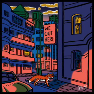 We Out Here - 9 février 2018