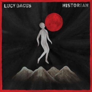 lucy dacus - historian - 2 mars 2018