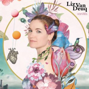 Liz Van Deuq - Vanités - sorties musique du 19 octobre 2018